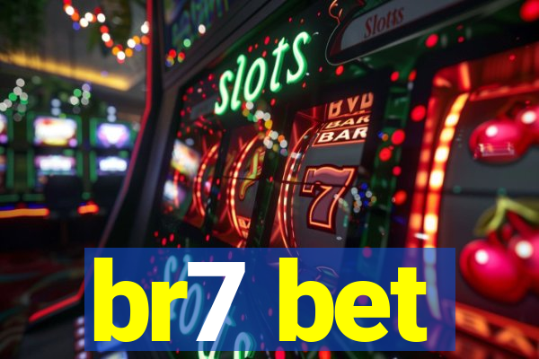 br7 bet